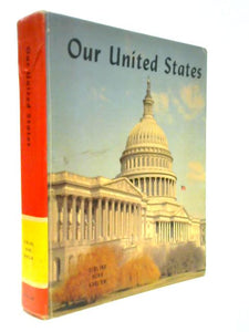 Our United States: A Bulwark Of Freedom (The Laidlaw History Series) 