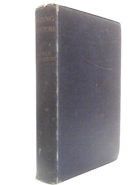 Amazing Adventure: A Thrilling Naval Biography