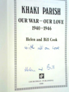 Khaki Parish: Our War, Our Love, 1940-46 