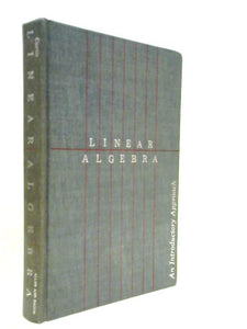 Linear Algebra. An Introductory Approach 