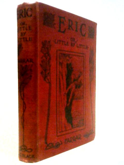 Eric or, Little By Little