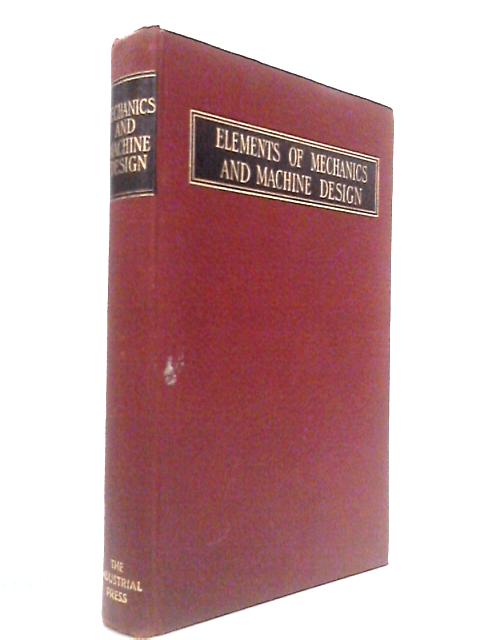 Elements Of Mechanics And Machine Design