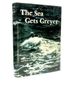 The Sea Gets Greyer 