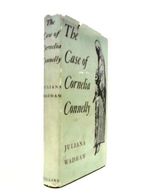 The Case Of Cornelia Connelly