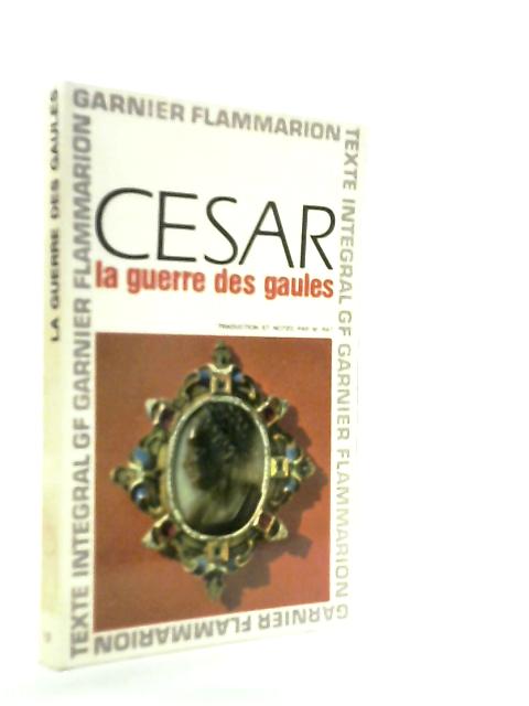 La Guerre des Gaules