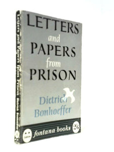 Letters and Papers from Prison 