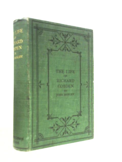 The Life of Richard Cobden