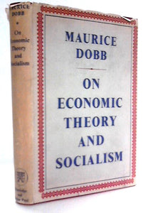 On Economic Theory and Socialism 