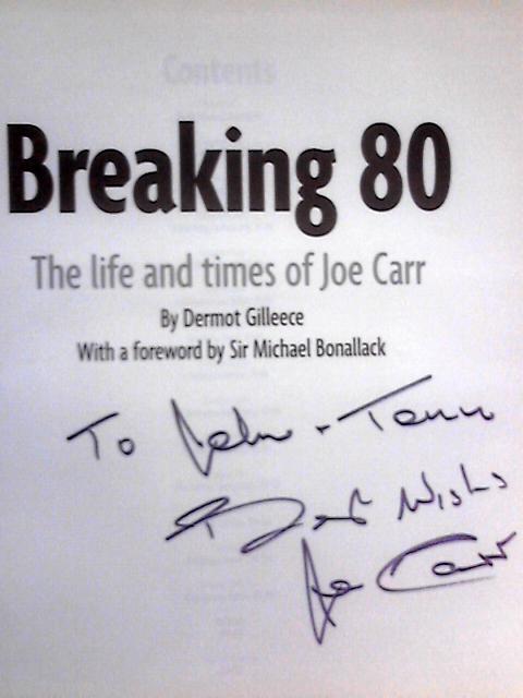 Breaking 80: The Life and Times of Joe Carr