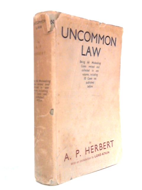Uncommon Law: 66 Misleading Cases