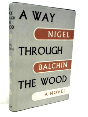 A Way Through The Wood