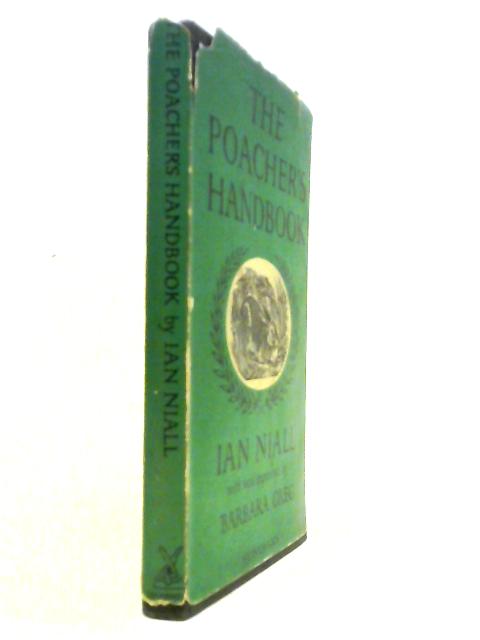 The Poacher's Handbook: For the Man with the Hare-Pocket and the Boy with the Snare