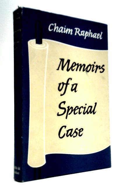 Memoirs of a Special Case