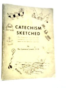 Catechism Sketched 