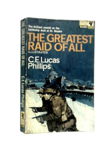 The Greatest Raid of All 