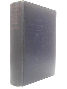 Ancient Times: A History Of The Early World 