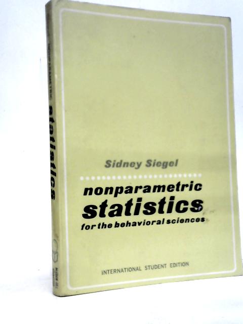 Nonparametric Statistics For The Behavioral Sciences