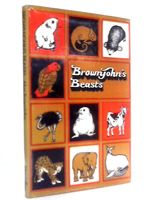 Brownjohn's Beasts