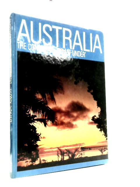Australia: The Continent Down-Under