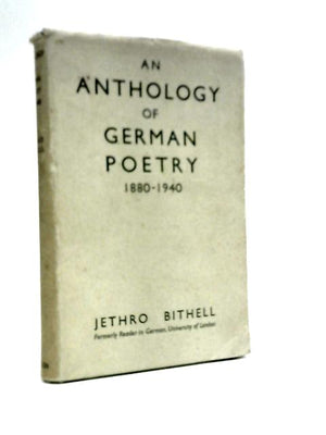 An Anthology of German Poetry 1880-1940