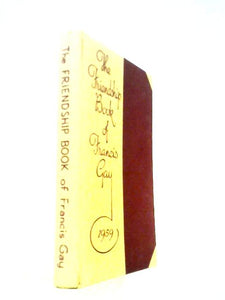 The Friendship Book of Francis Gay 1959 