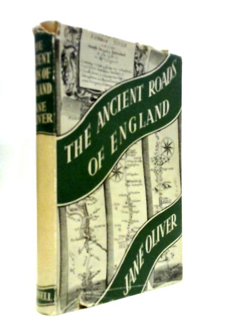 The Ancient Roads Of England
