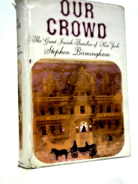 "Our Crowd"