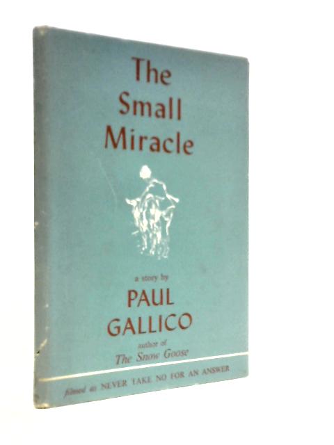 The Small Miracle