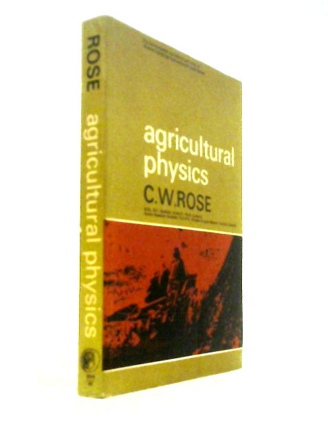 Agricultural Physics: The Commonwealth International Library: Physics Division