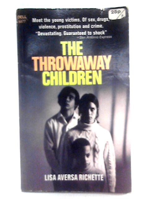 The Throwaway Children
