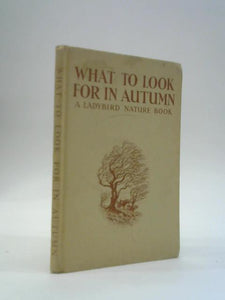 What to Look for in Autumn 