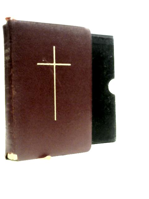 The Missal in Latin and English Being the Text of the Missale Romanum with English Rubrics and a New Translation