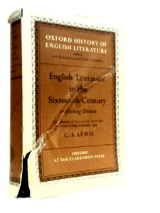 English Literature in the Sixteenth Century Excluding Drama 