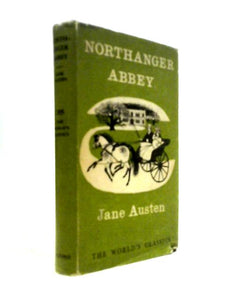 Northanger Abbey Oxford World's Classics Vol 355 