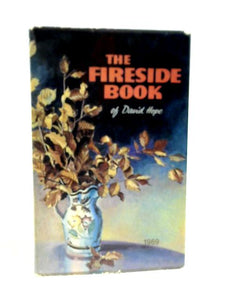 The Fireside Book of David Hope 1969 (Annual) 