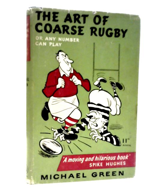 The Art of Coarse Rugby