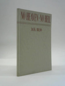 No Heaven - No Hell. Human Conclusions 