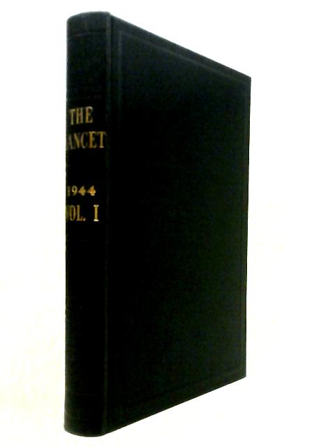 The Lancet January to June 1944 (Vol.I No. CCXLVI)