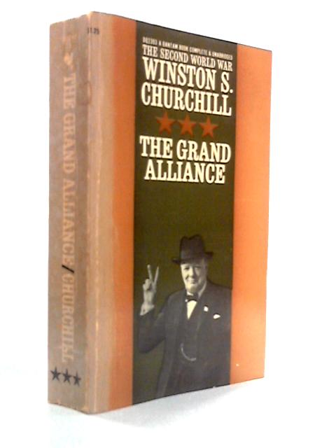 The Grand Alliance: The Second World War Vol. III