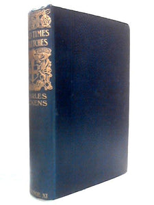 Hard Times and Sketches by Boz 