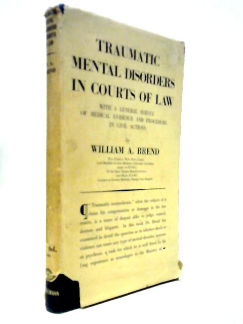 Traumatic Mental Disorders in Courts of Law