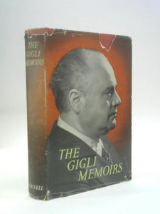 The Memoirs of Beniamino Gigli 