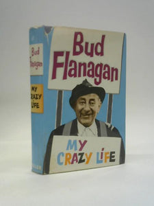My Crazy Life. The Autobiography 