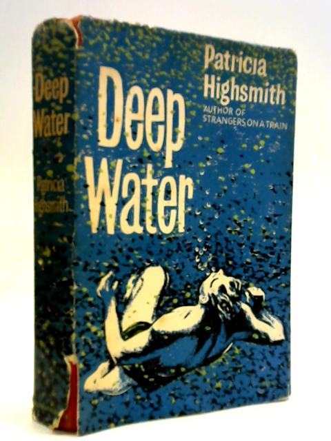 Deep Water