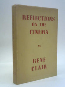 Reflections on the Cinema 