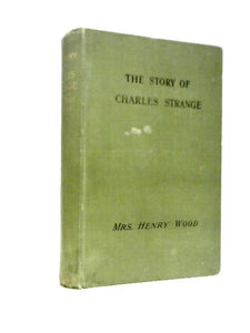 The Story of Charles Strange 