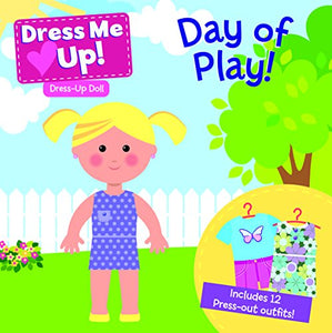 Dress Me Up Day of Play 