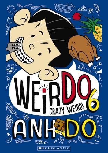 Crazy Weird! (WeirDo 6)