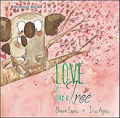 Love is Like a Tree