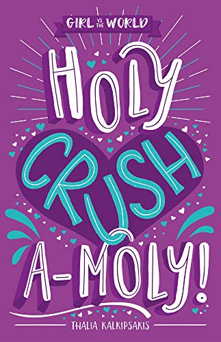 Holy Crush a-moly!